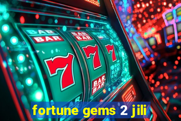 fortune gems 2 jili